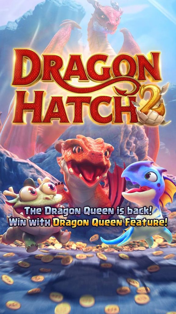 Dragon Hatch 2 - PG Soft